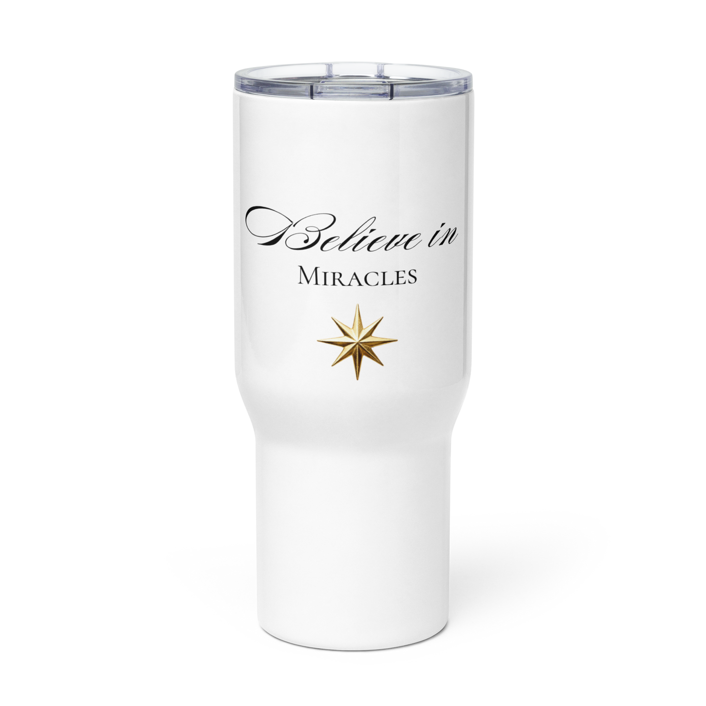 Reisebecher mit Griff „Believe in Miracles“ in 25 Unzen mit schwarzer Typografie und goldenem Stern in transparenter Vorderansicht