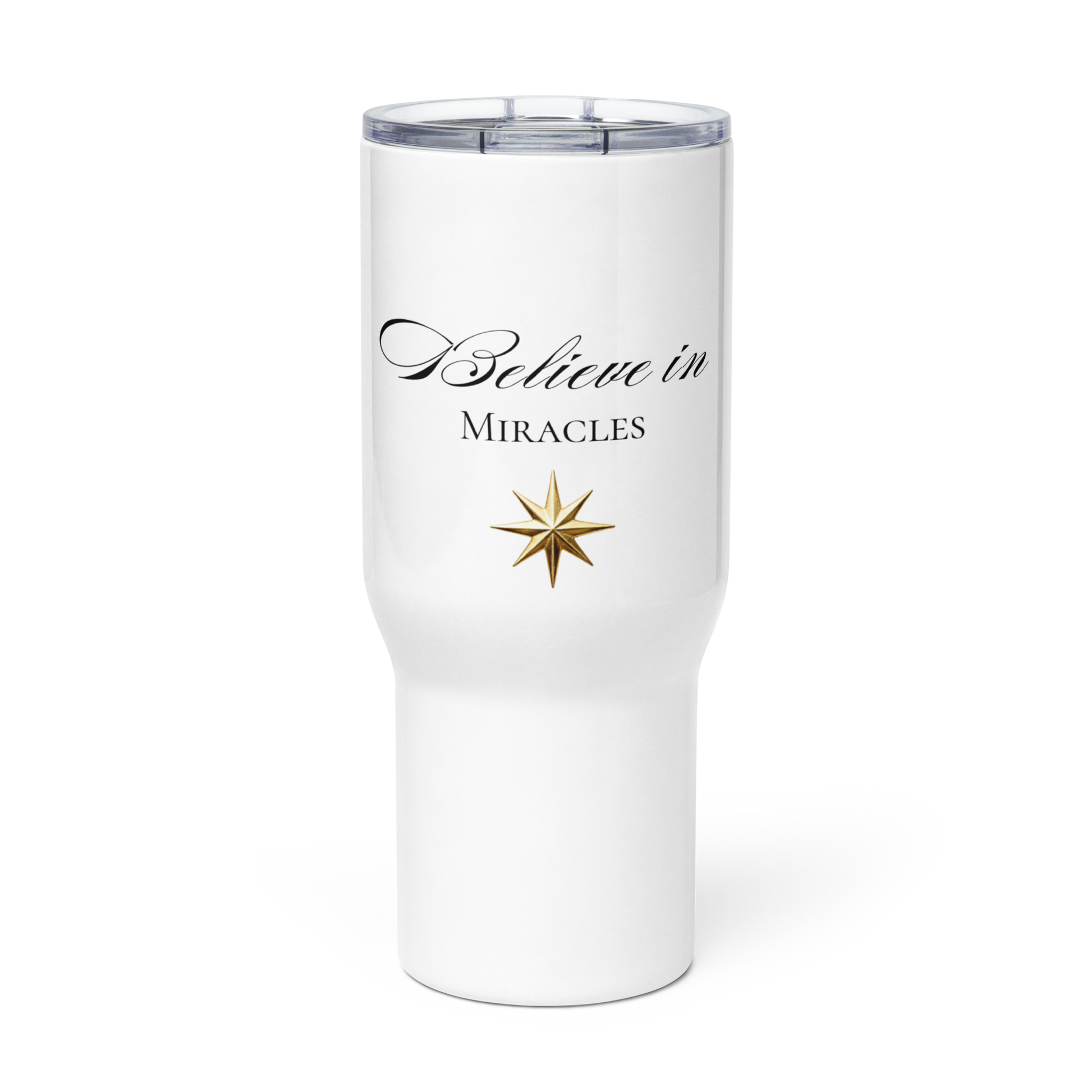 Reisebecher mit Griff „Believe in Miracles“ in 25 Unzen mit schwarzer Typografie und goldenem Stern in transparenter Vorderansicht